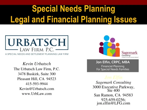 Special Needs Planning Legal and Financial Planning Issues