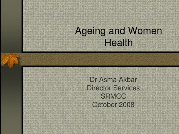 Ageing and Women Health