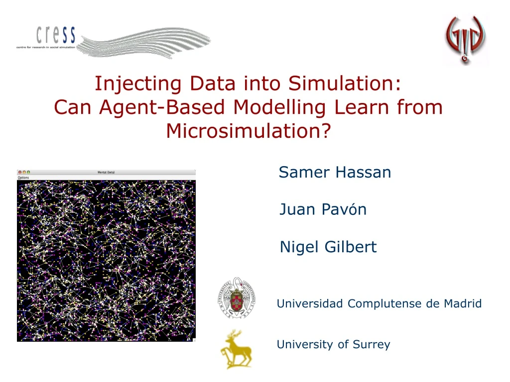 injecting data into simulation can agent based modelling learn from microsimulation