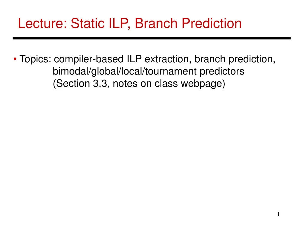 lecture static ilp branch prediction