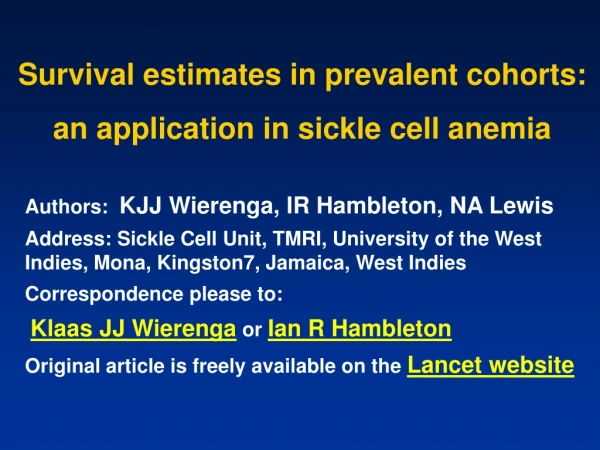 Survival estimates in prevalent cohorts: an application in sickle cell anemia
