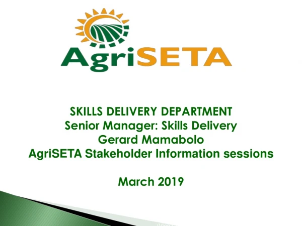 Skills Delivery department Senior Manager: Skills Delivery Gerard Mamabolo