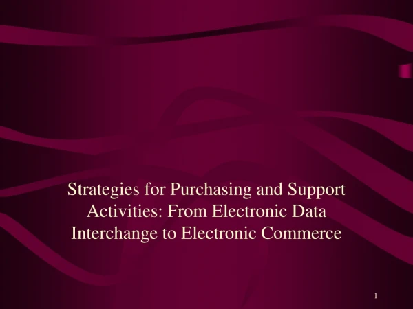 Purchasing, Logistics, and Support Activities