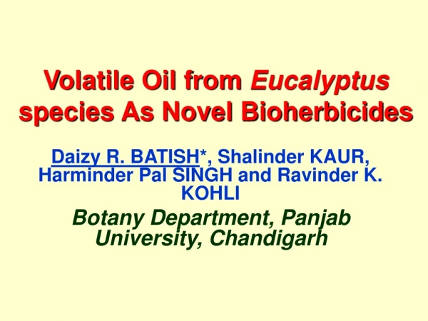 Volatile Oil from Eucalyptus species As Novel Bioherbicides