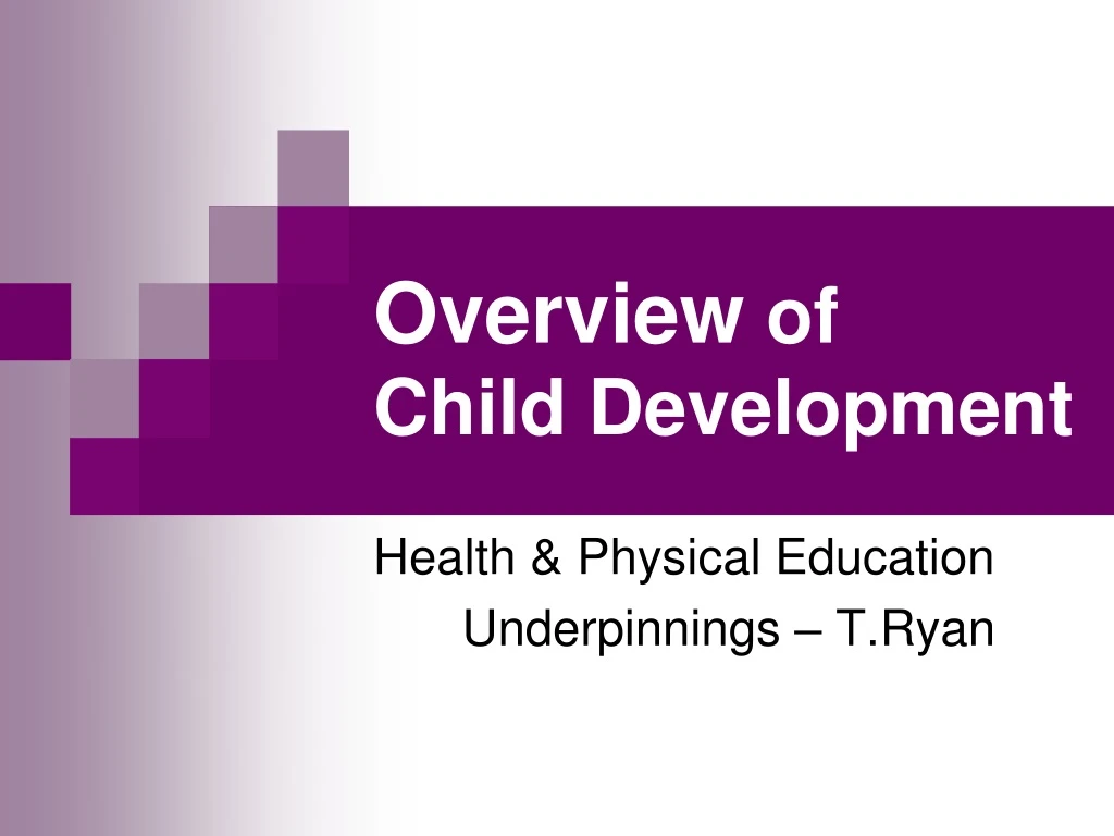 overview of child development