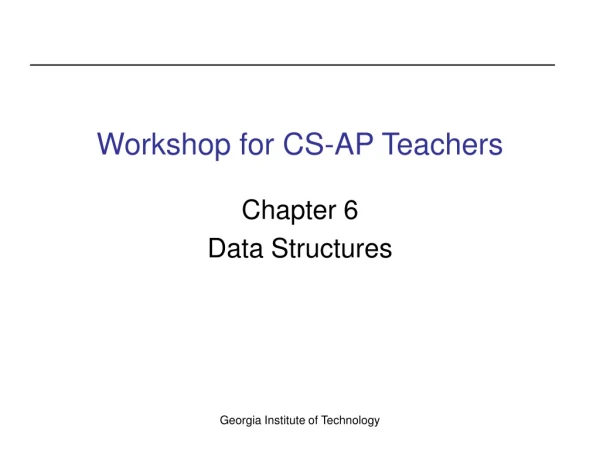 Workshop for CS-AP Teachers