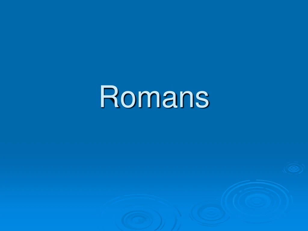 romans