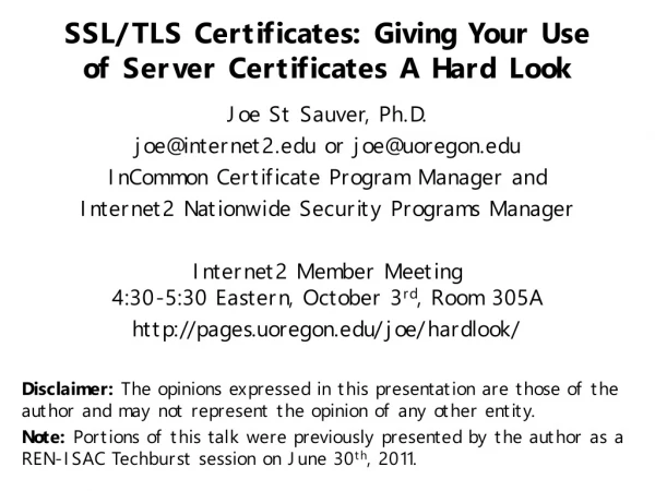 SSL/TLS Certificates: Giving Your Use of Server Certificates A Hard Look