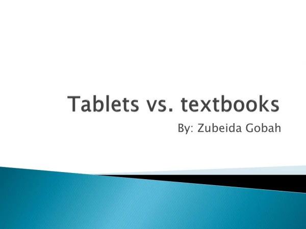 Tablets vs. textbooks