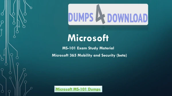 Up to Date Microsoft MS-101 Dumps with Valid MS-101 Dumps PDF | Dumps4Download