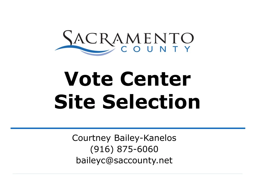 courtney bailey kanelos 916 875 6060 baileyc@saccounty net