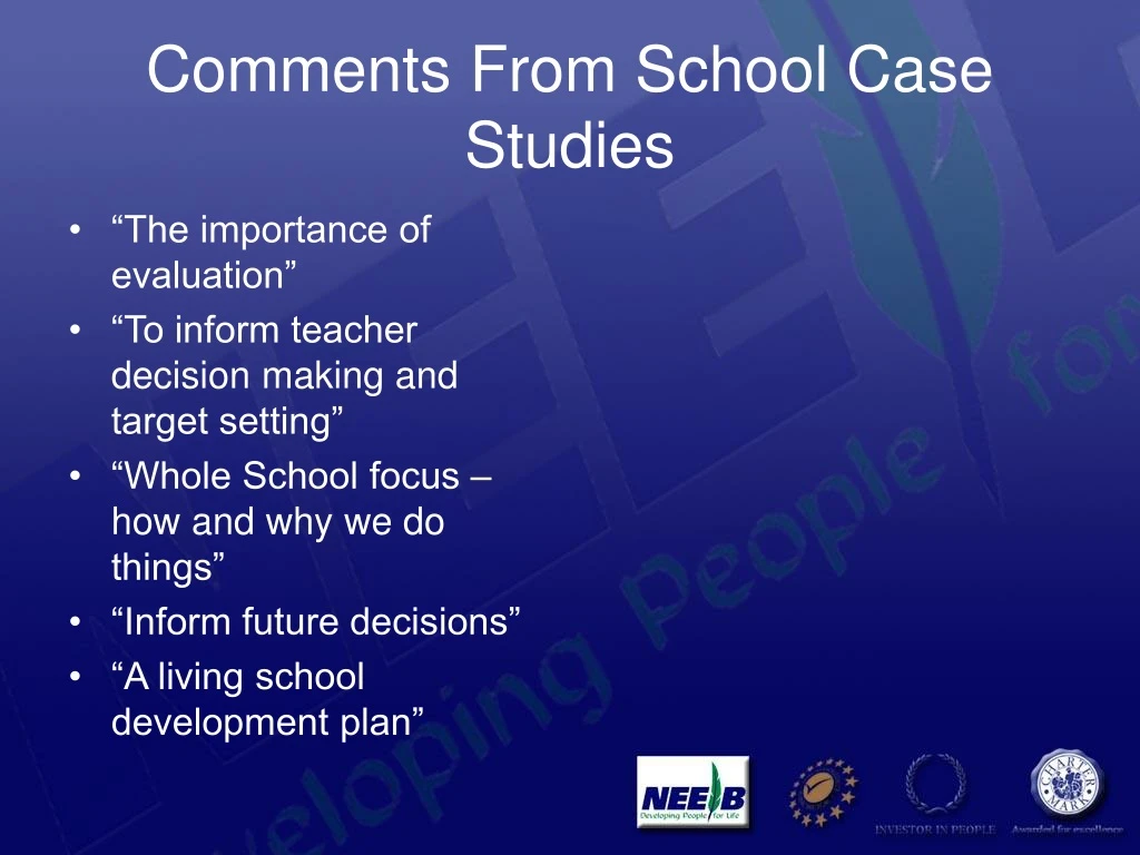 comments from school case studies