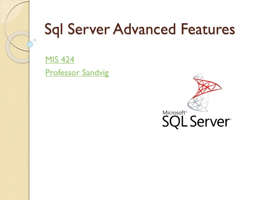sql server advanced features
