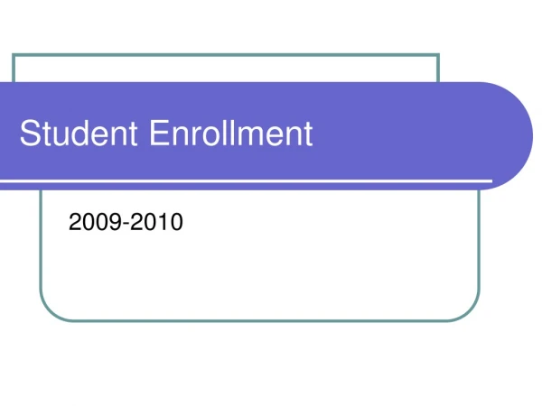 Student Enrollment