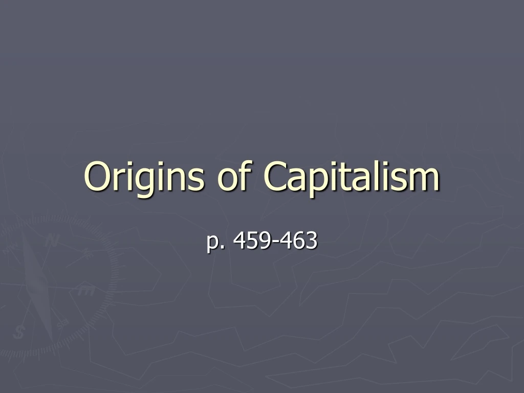 origins of capitalism