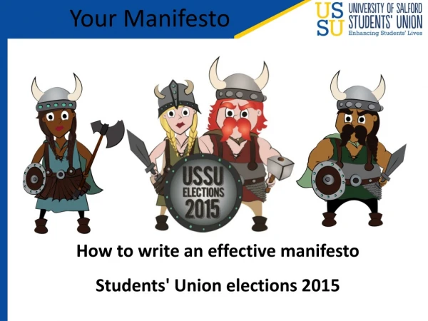 How to write an effective manifesto Students' Union elections 2015