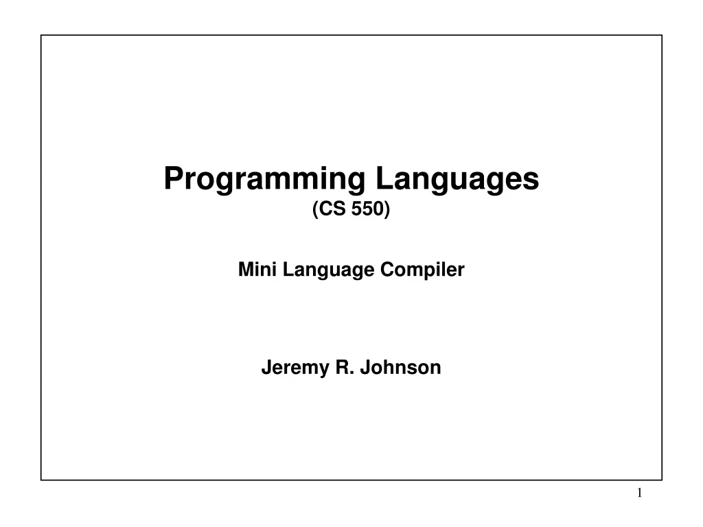 programming languages cs 550 mini language compiler