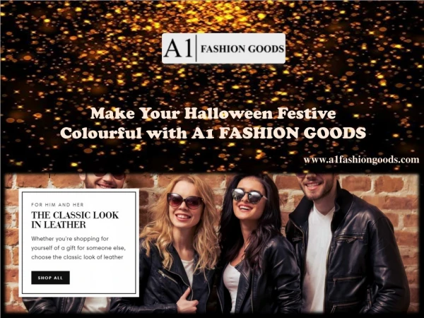 Make Your Halloween Festive Colourful with A1 FASHION GOODS