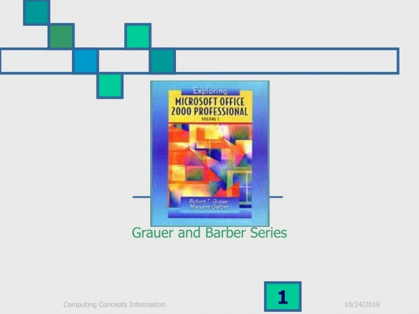 Grauer and Barber Series