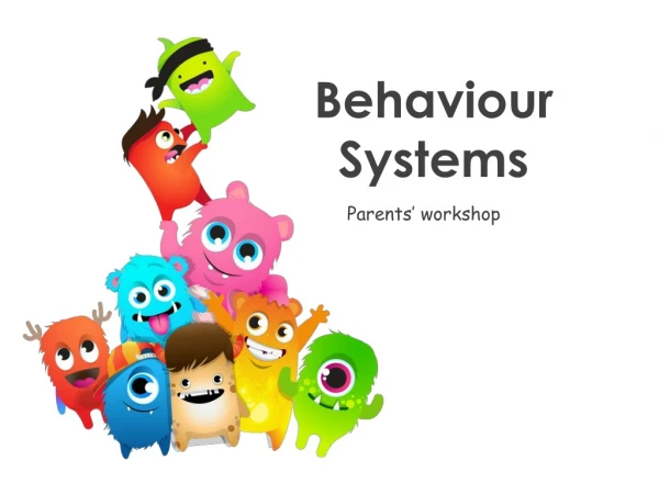 Behaviour Systems