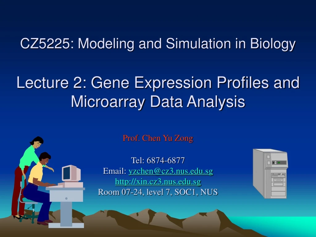 cz5225 modeling and simulation in biology lecture