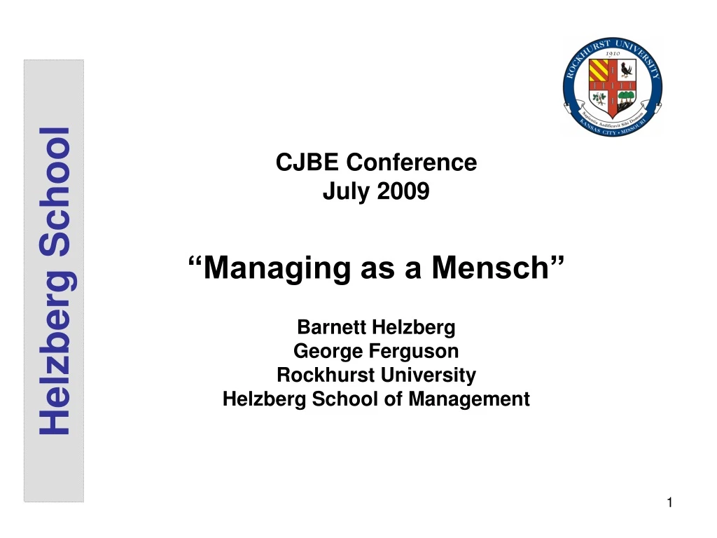 cjbe conference july 2009 managing as a mensch