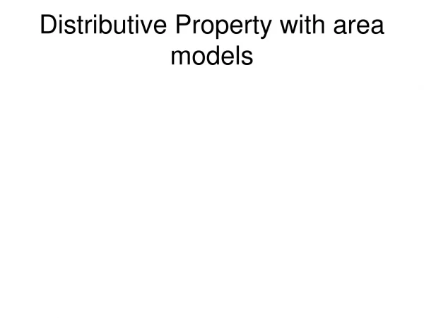 Distributive Property with area models