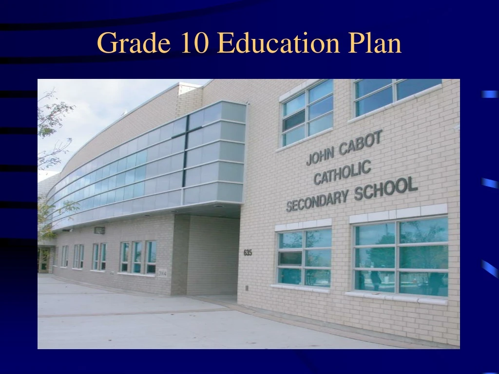 grade 10 education plan