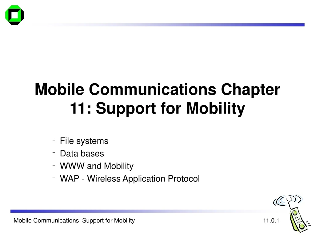 mobile communications chapter 11 support for mobility