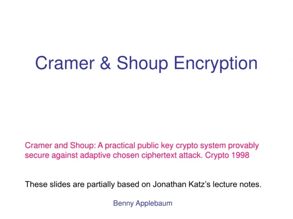 Cramer &amp; Shoup Encryption