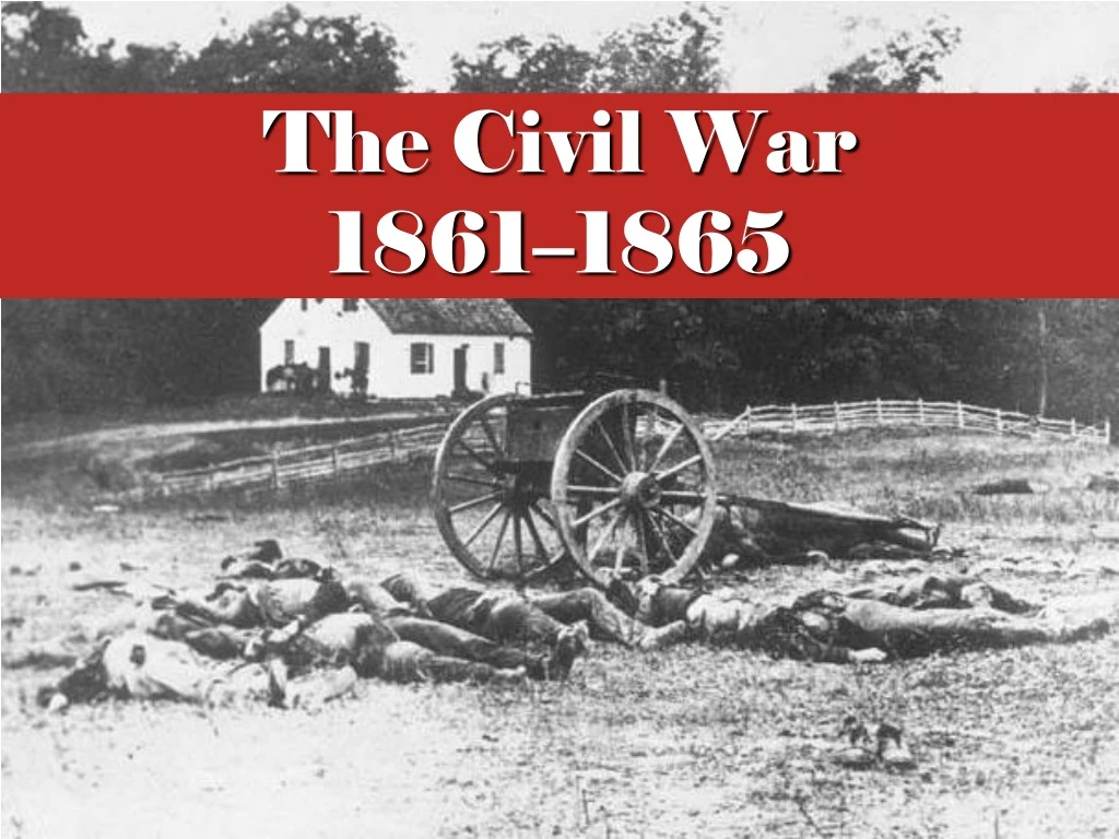 the civil war 1861 1865