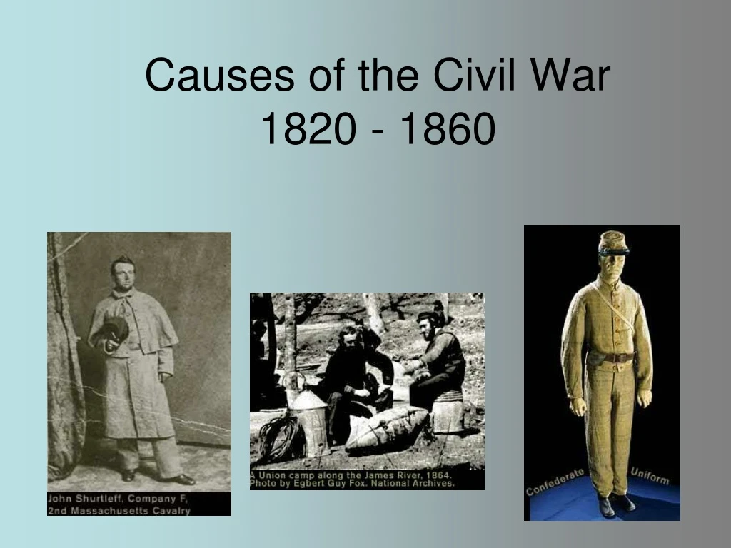 causes of the civil war 1820 1860