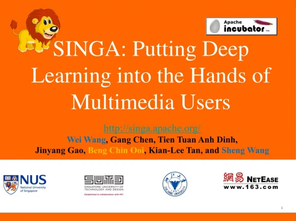 SINGA: Putting Deep Learning into the Hands of Multimedia Users