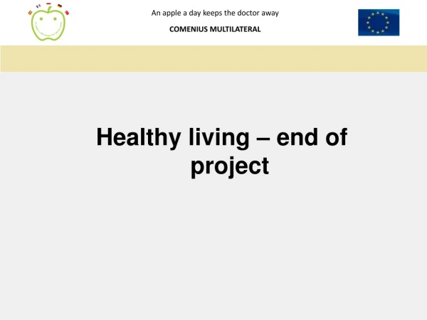 Healthy living – end of project