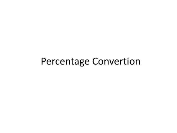 Percentage Convertion
