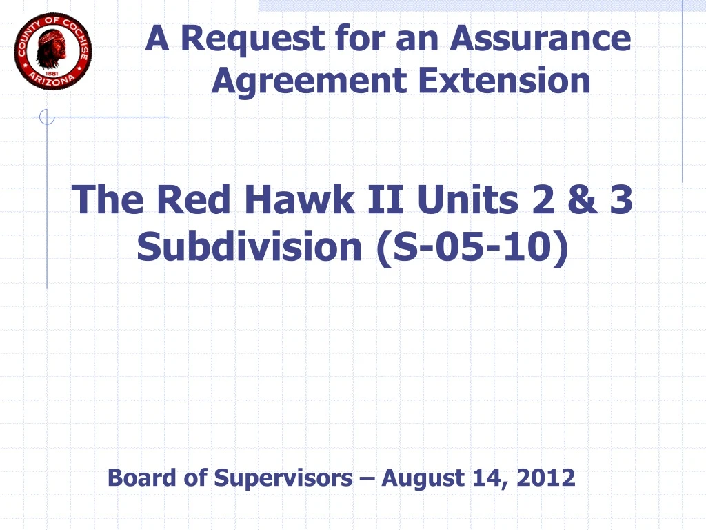 a request for an assurance agreement extension