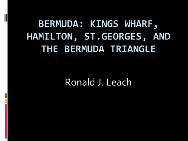 Ronald J. Leach
