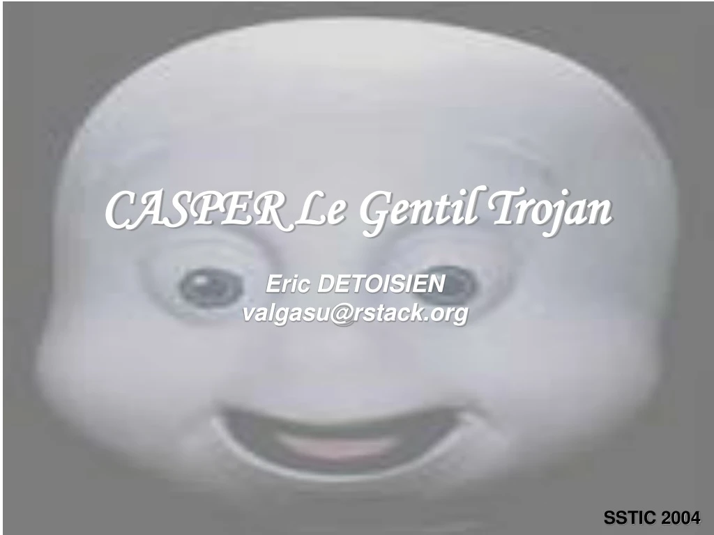 casper le gentil trojan