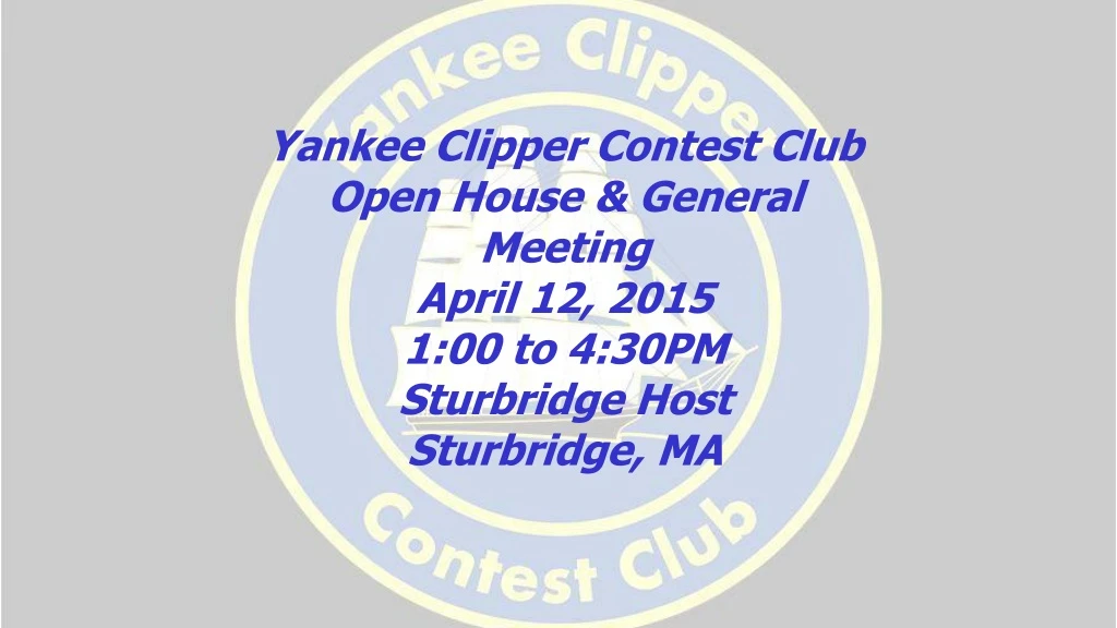 yankee clipper contest club open house general