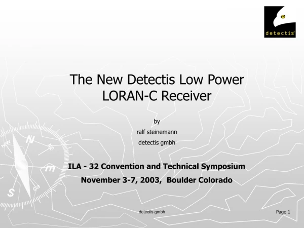 ILA - 32 Convention and Technical Symposium November 3-7, 2003, Boulder Colorado