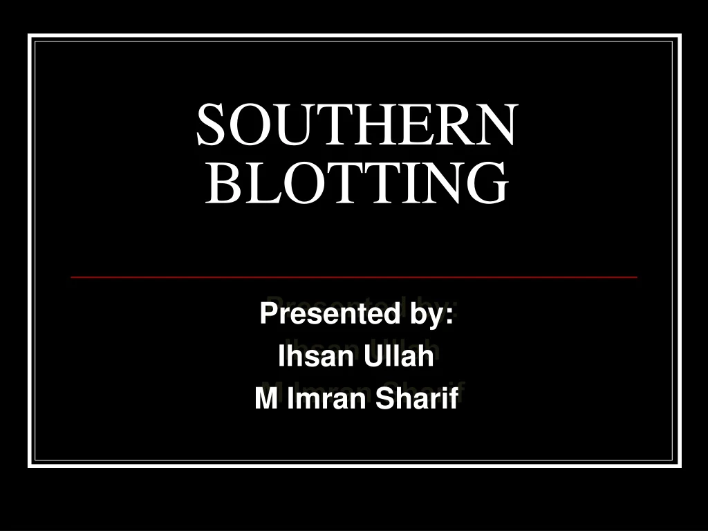 southern blotting