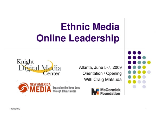 Ethnic Media Online Leadership