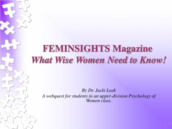 FEMINSIGHTS Magazine What Wise Women Need to Know!