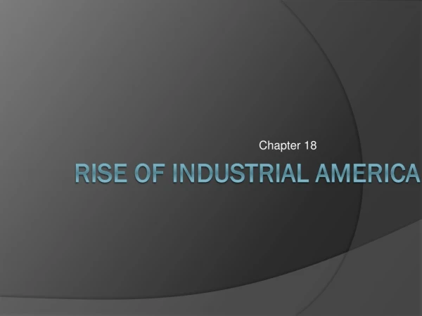 Rise of industrial America