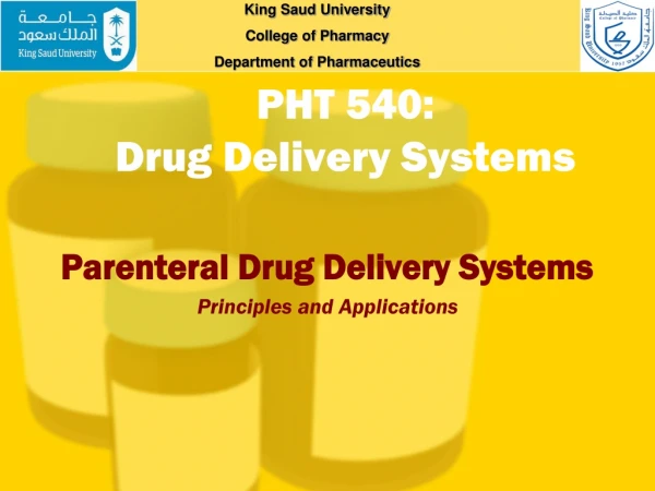 PHT 540: Drug Delivery Systems