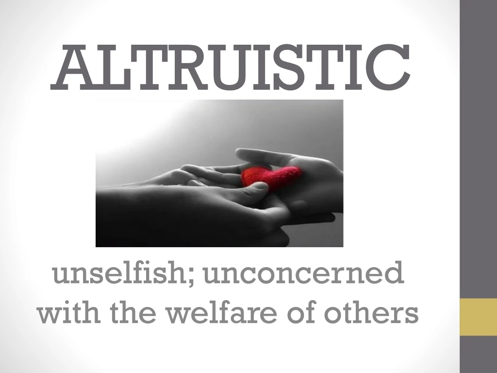 altruistic