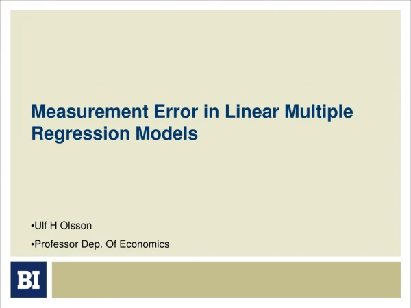 Measurement Error in Linear Multiple Regression Models