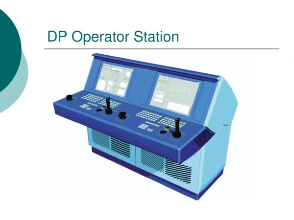 DP Operator Station