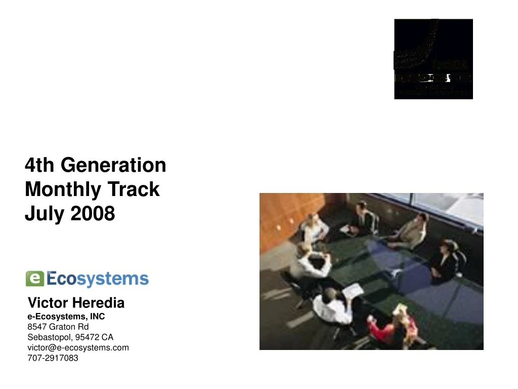 4th generation monthly track july 2008