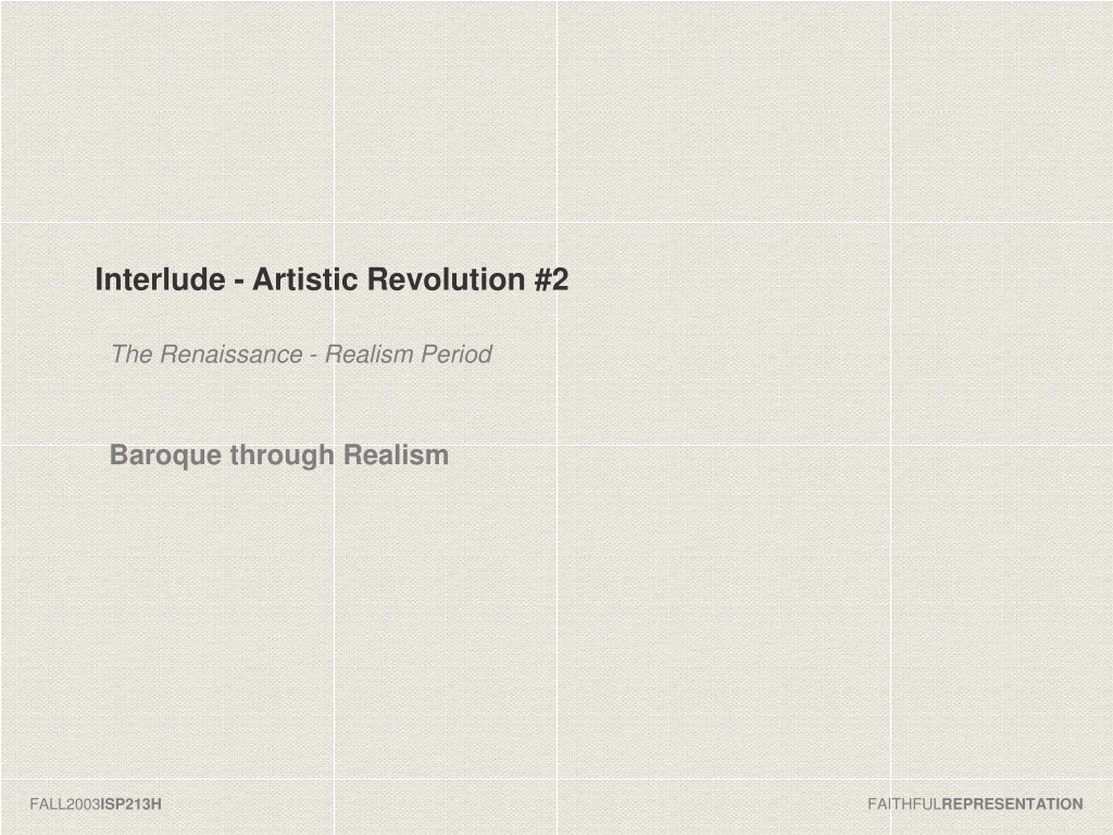 interlude artistic revolution 2 the renaissance